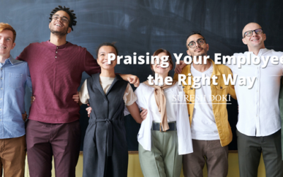 Praising Your Employees the Right Way