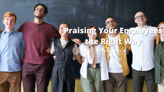 Praising Your Employees the Right Way